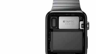 Apple Watch întârzie din cauza unui stoc defect de module Taptic Engine