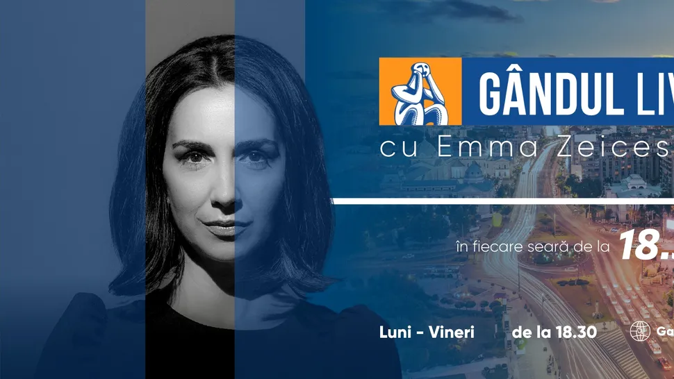 GÂNDUL LIVE cu Emma Zeicescu din 15 martie de la 18.30! De la 20.30 ai GÂNDUL NEWS – retrospectiva zilei în 5 minute!