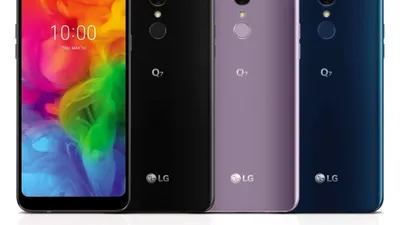 LG anunţă Q7, Q7+ şi Q7a, trei smartphone-uri mid-range care oferă caracteristici premium