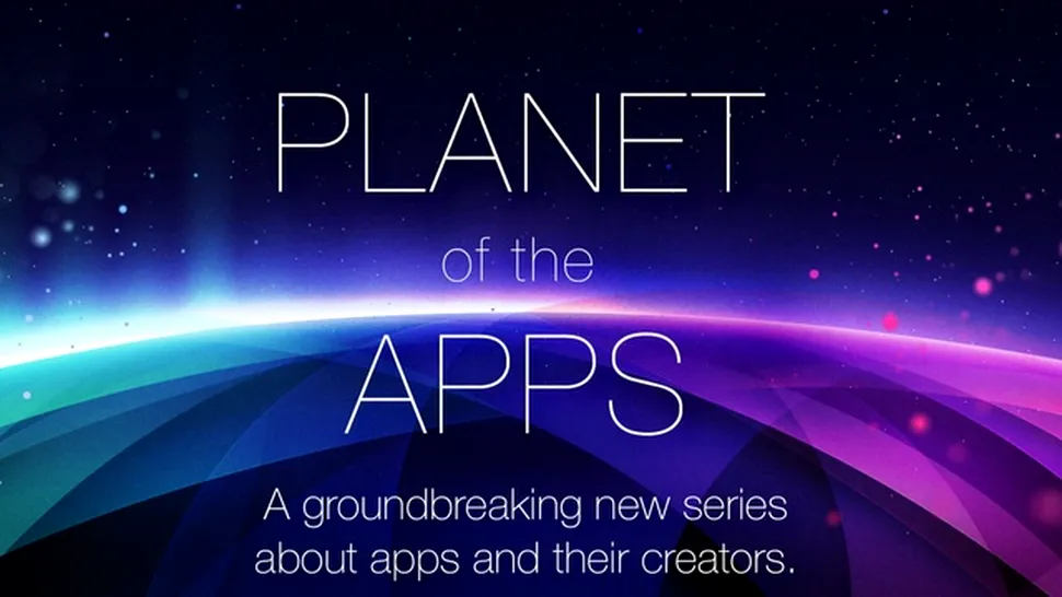 Planet of the Apps: primul serial realizat de Apple